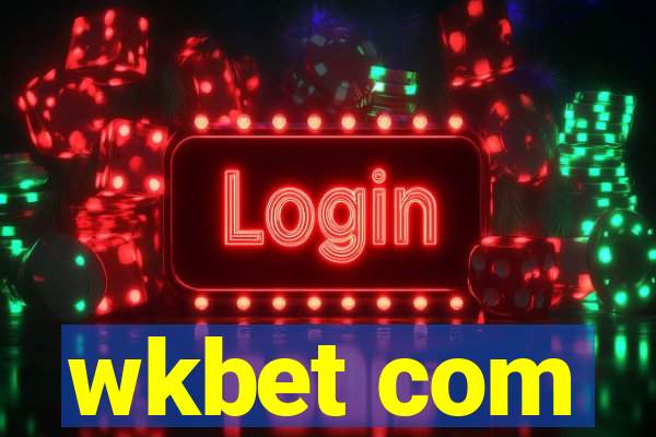 wkbet com